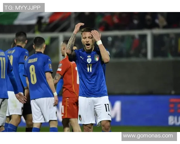 意大利与马其顿精彩对决直播源分享及观看指南