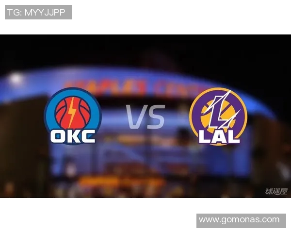 湖人对阵雷霆精彩赛事免费直播全程回放与分析分享